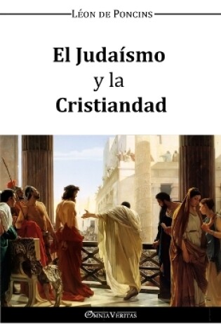 Cover of El Judaismo y la Cristiandad