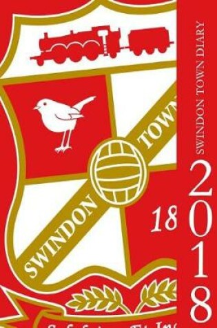 Cover of Swindon Town Diary 2018