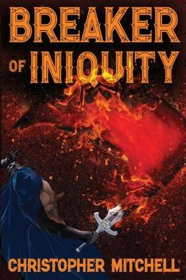 Book cover for Breaker of Iniquity