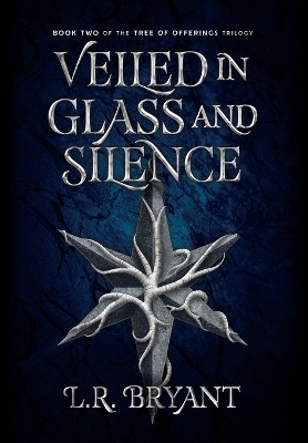 Book cover for Veiled in Glass and Silence