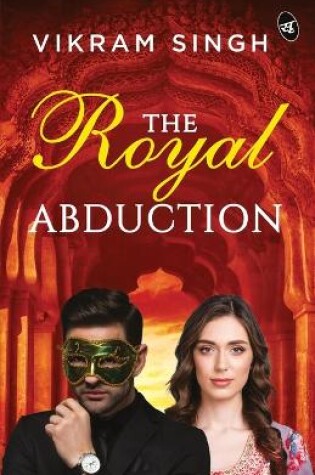 Cover of The Royal Abduction