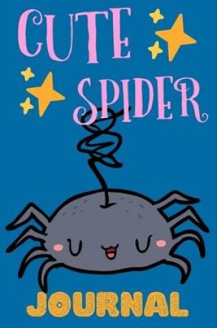 Cover of Cute Spider Journal