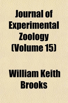 Book cover for Journal of Experimental Zoology (Volume 15)