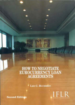 Book cover for How to Negotiate Eurocurrency Loan Agreements