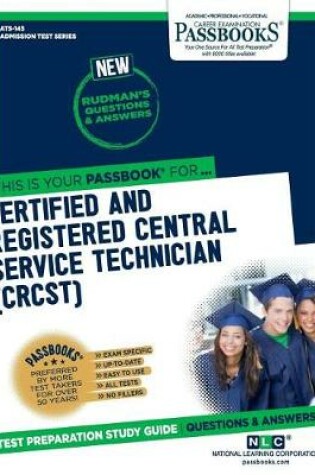 Cover of Certified and Registered Central Service Technician (Crcst) (Ats-145)