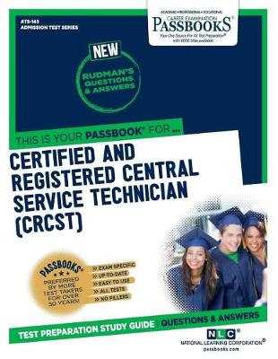 Book cover for Certified and Registered Central Service Technician (Crcst) (Ats-145)