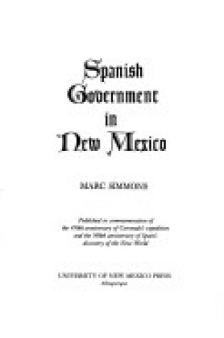 Cover of Spanish Government in New Mexico