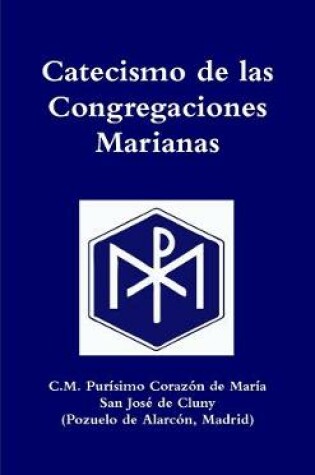 Cover of Catecismo de las Congregaciones Marianas