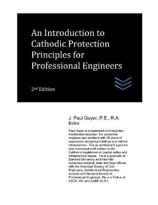 Book cover for An Introduction to Cathodic Protection Principles for Professional Engineers