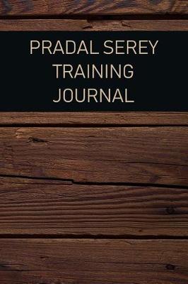 Book cover for Pradal Serey Training Journal