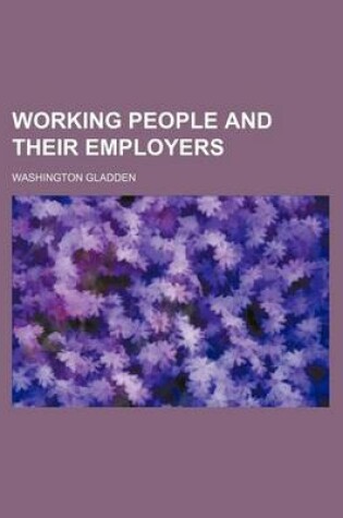 Cover of Working People and Their Employers