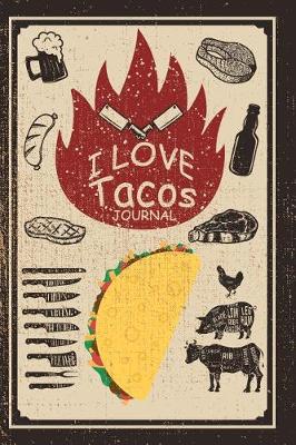 Book cover for I Love Tacos Journal