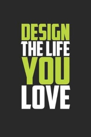 Cover of Design the Life You Love