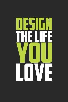 Book cover for Design the Life You Love