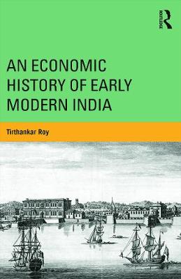 Book cover for An Economic History of Early Modern India