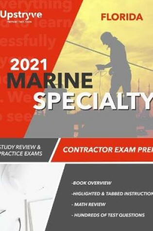 Cover of 2021 Florida Marine Specialty Contractor Exam Prep