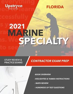 Book cover for 2021 Florida Marine Specialty Contractor Exam Prep