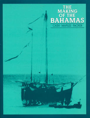 Book cover for Making of the Bahamas, The Paper