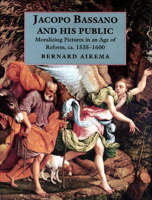 Book cover for Jacopo Bassano and His Public