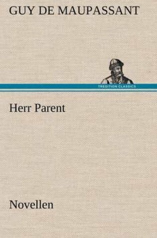 Cover of Herr Parent