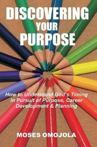 Cover of Discovering Your Purpose