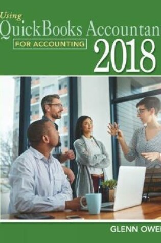 Cover of Using QuickBooks (R) Accountant 2018 for Accounting (with Quickbooks Desktop 2018 Printed Access Card)