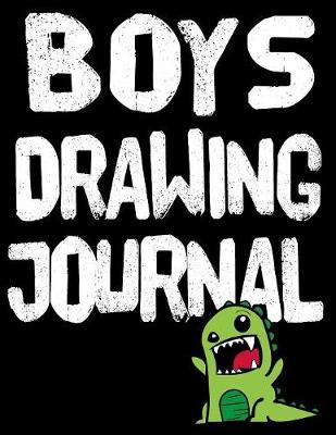 Book cover for Boys Drawing Journal