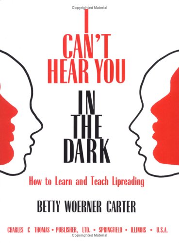 Cover of I Can't Hear You in the Dark