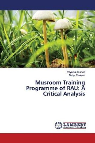 Cover of Musroom Training Programme of RAU