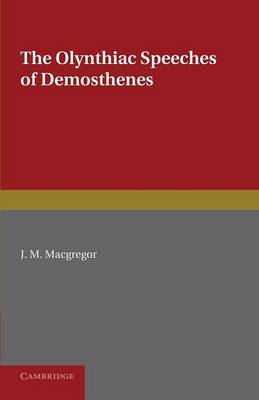 Book cover for The Olynthiac Speeches of Demosthenes