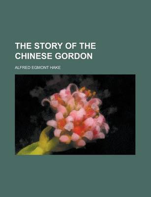 Book cover for The Story of the Chinese Gordon