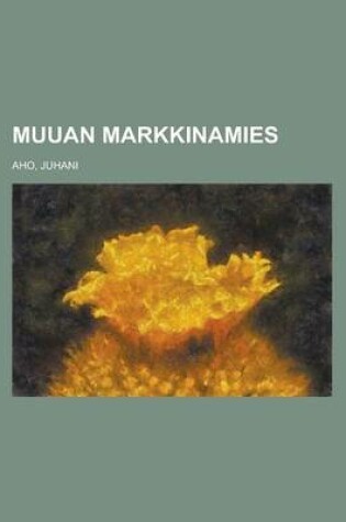 Cover of Muuan Markkinamies
