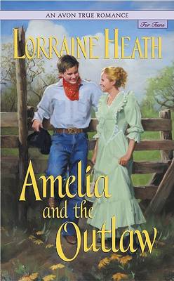 Book cover for Amelia and the Outlaw Pb Avon