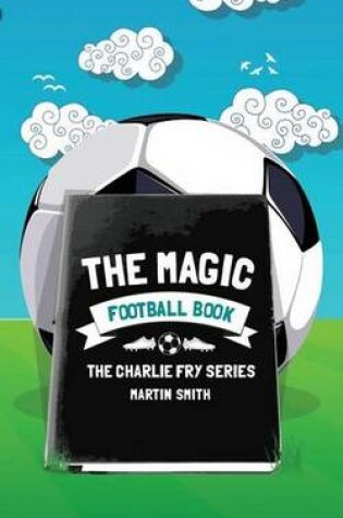 Cover of The Magic Football Book