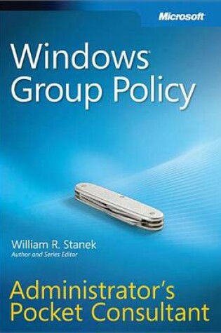 Cover of Windows(r) Group Policy Administrators Pocket Consultant