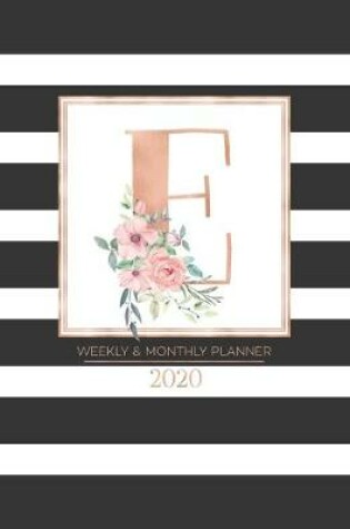 Cover of Weekly & Monthly Planner 2020 E