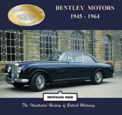 Book cover for Bentley Motors 1945-1964