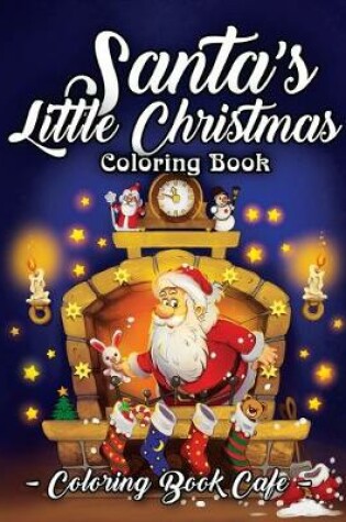 Cover of Santa's Little Christmas Coloring Book