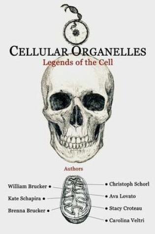 Cover of Cellular Organelles