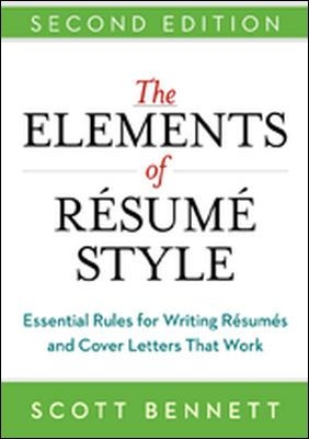 Book cover for The Elements of Resume Style: Essential Rules for Writing Resumes and Cover Letters That Work