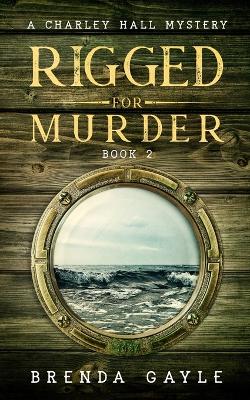 Cover of Rigged for Murder