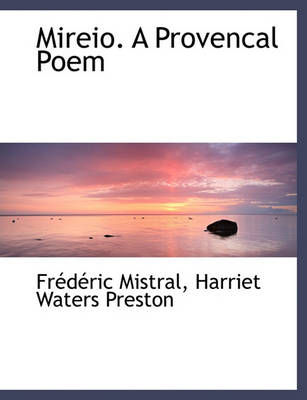 Book cover for Mireio. a Provencal Poem