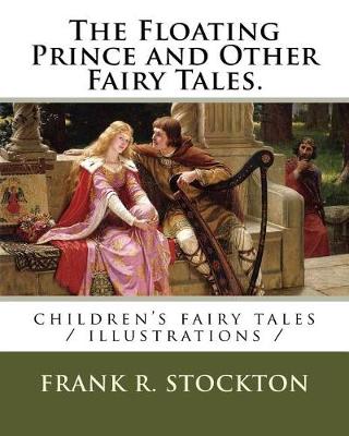 Book cover for The Floating Prince and Other Fairy Tales.
