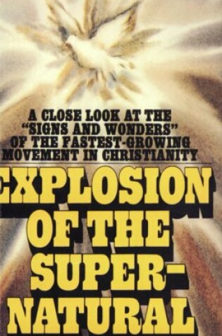 Cover of Explosion of the Supernatural