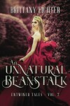 Book cover for An Unnatural Beanstalk