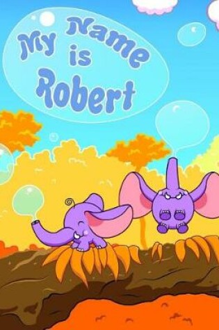 Cover of My Name Is Robert