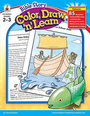 Cover of Bible Story Color, Draw, 'n' Learn!, Grades 2 - 3