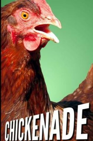 Cover of Chickenade