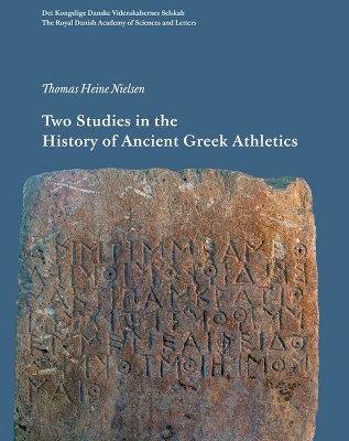 Book cover for Two Studies in the History of Ancient Greek Athletics