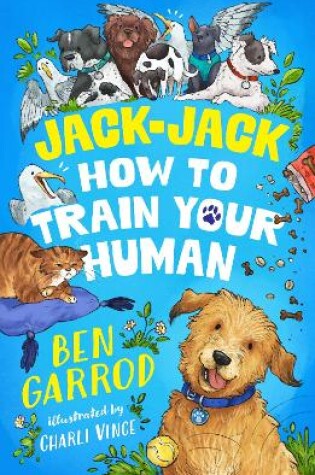 Cover of Jack-Jack, How to Train Your Human